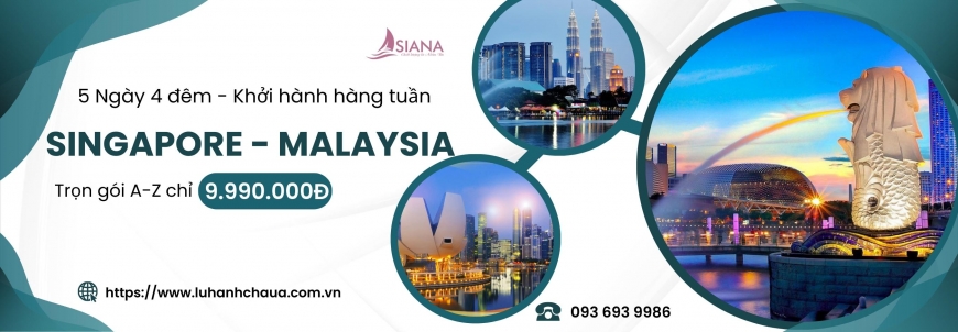 Tour Du Lịch Singapore Malaysia Giá Rẻ 2023